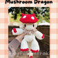 Mushroom Dragon PDF Pattern